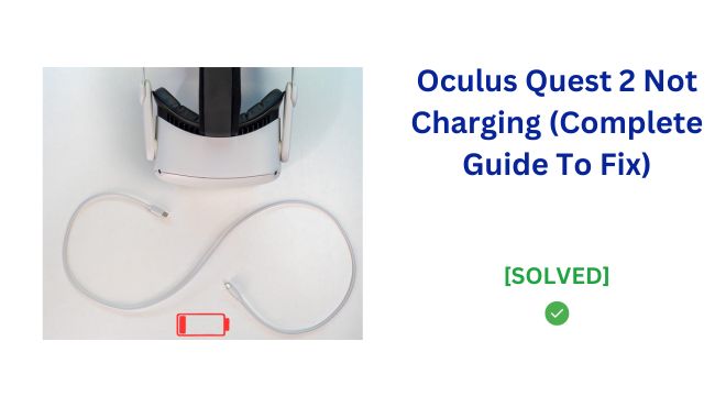 Oculus Quest 2 Not Charging image